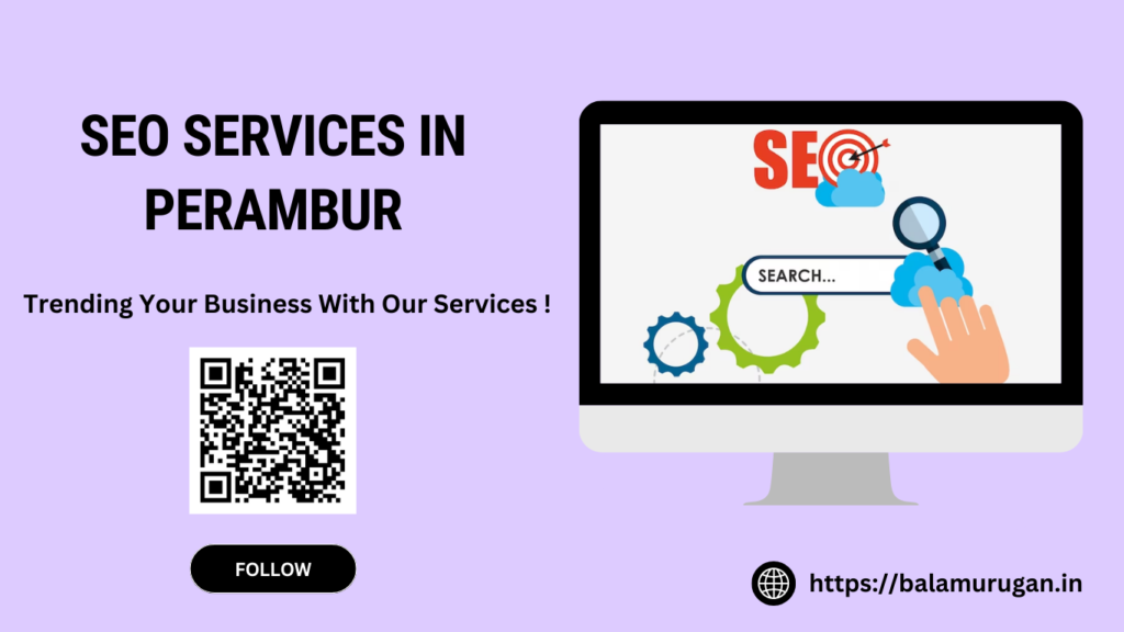 SEO Services In Perambur
